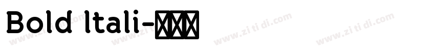 Bold ltali字体转换 Bold ltali字体转换